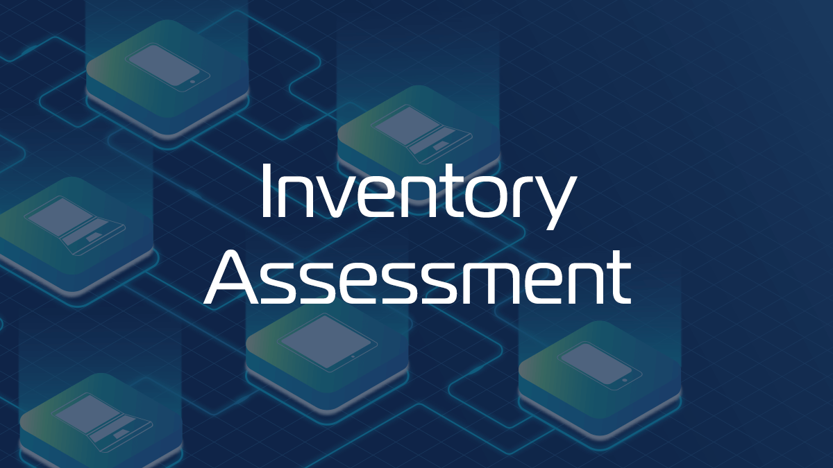 Domotz Academy - Inventory Assessment